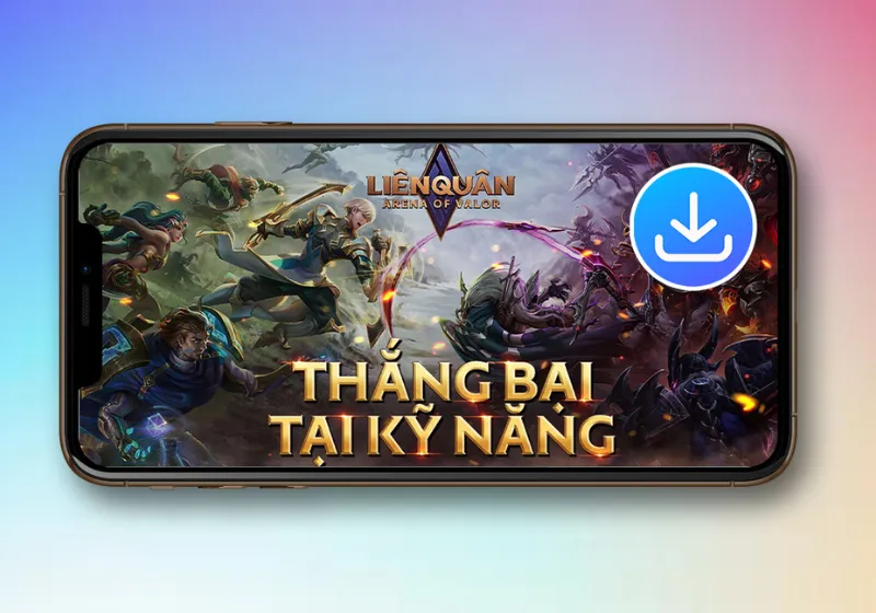 tải Liên Quân Mobile